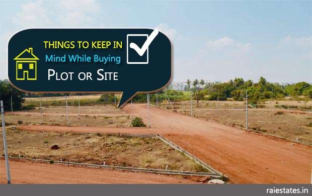 Things to Keep in Mind While Buying Plot or Site